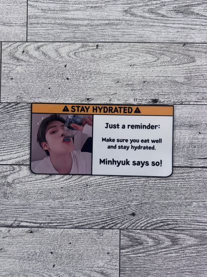 Stay Hydrated Sticker - Monsta X