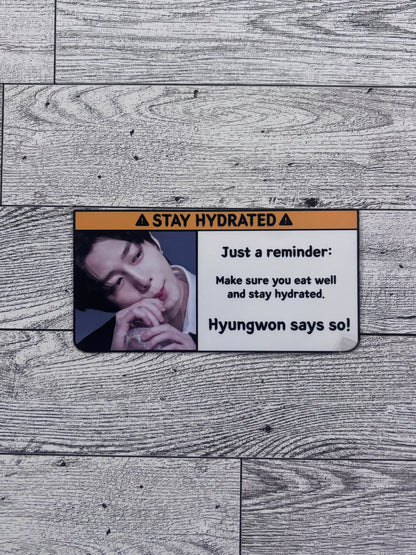 Stay Hydrated Sticker - Monsta X