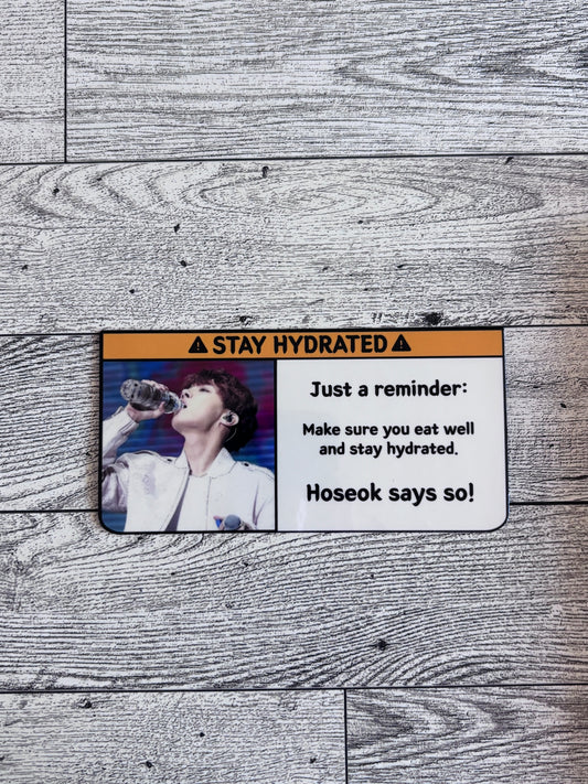 Stay Hydrated Sticker - BTS