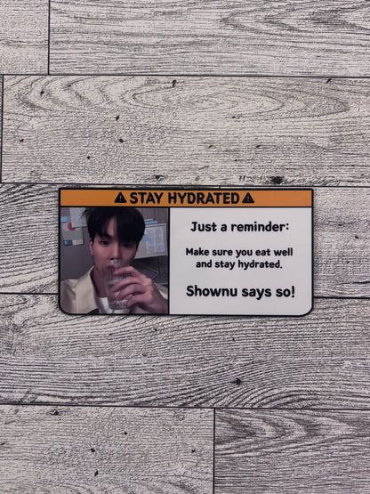 Stay Hydrated Sticker - Monsta X